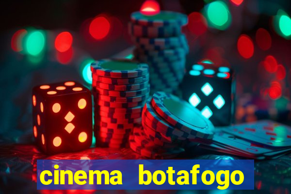 cinema botafogo praia shopping